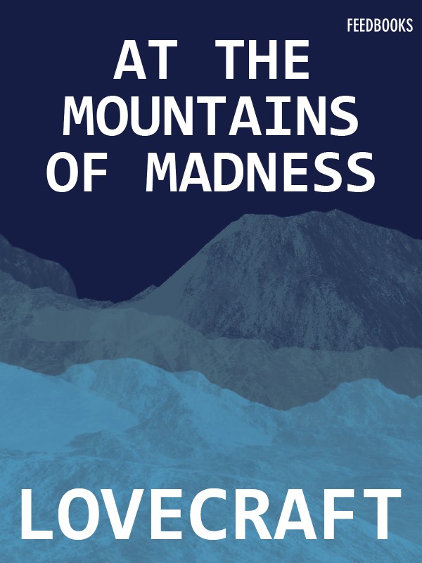 At the Mountains of Madness