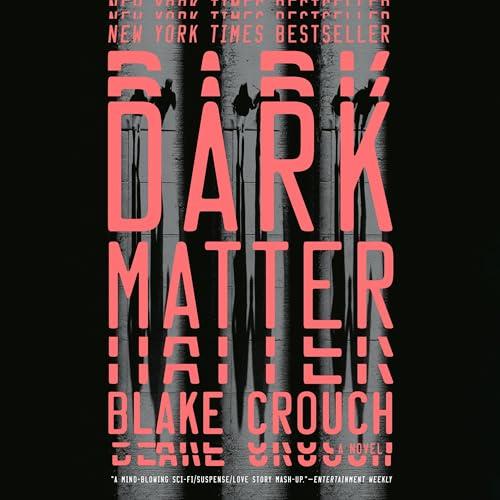 Dark Matter: A Novel